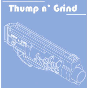 Thump N' Grind Kit - TNG Kit